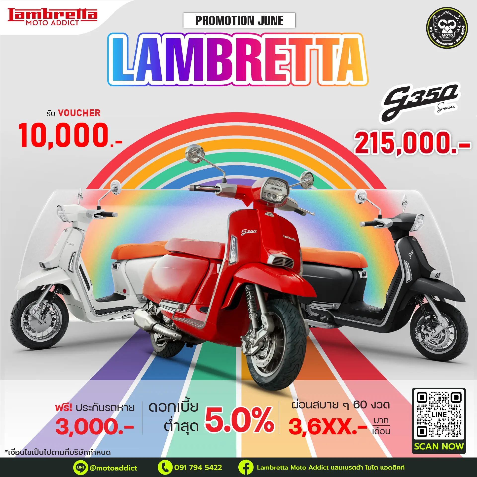 ข้อเสนอพิเศษรุ่น Lambretta 𝗚𝟯𝟱𝟬 𝗦𝗘𝗥𝗜𝗘𝗦 𝗜 รวมมูลค่ากว่า 14,000 บาท • รับฟรี Voucher มูลค่า 10,000 บาท • รับฟรี ทะเบียน และ พรบ มูลค่า 1,000 บาท • รับฟรี ประกันรถหาย* นาน 1 ปี มูลค่า 3,000 บาท (*เฉพาะไฟแนนซ์ที่ร่วมรายการ) ข้อเสนอพิเศษรุ่น Lambretta 𝗚𝟯𝟱𝟬 𝗦𝗘𝗥𝗜𝗘𝗦 𝗜 รวมมูลค่ากว่า 14,000 บาท • รับฟรี Voucher มูลค่า 10,000 บาท • รับฟรี ทะเบียน และ พรบ มูลค่า 1,000 บาท • รับฟรี ประกันรถหาย* นาน 1 ปี มูลค่า 3,000 บาท (*เฉพาะไฟแนนซ์ที่ร่วมรายการ)