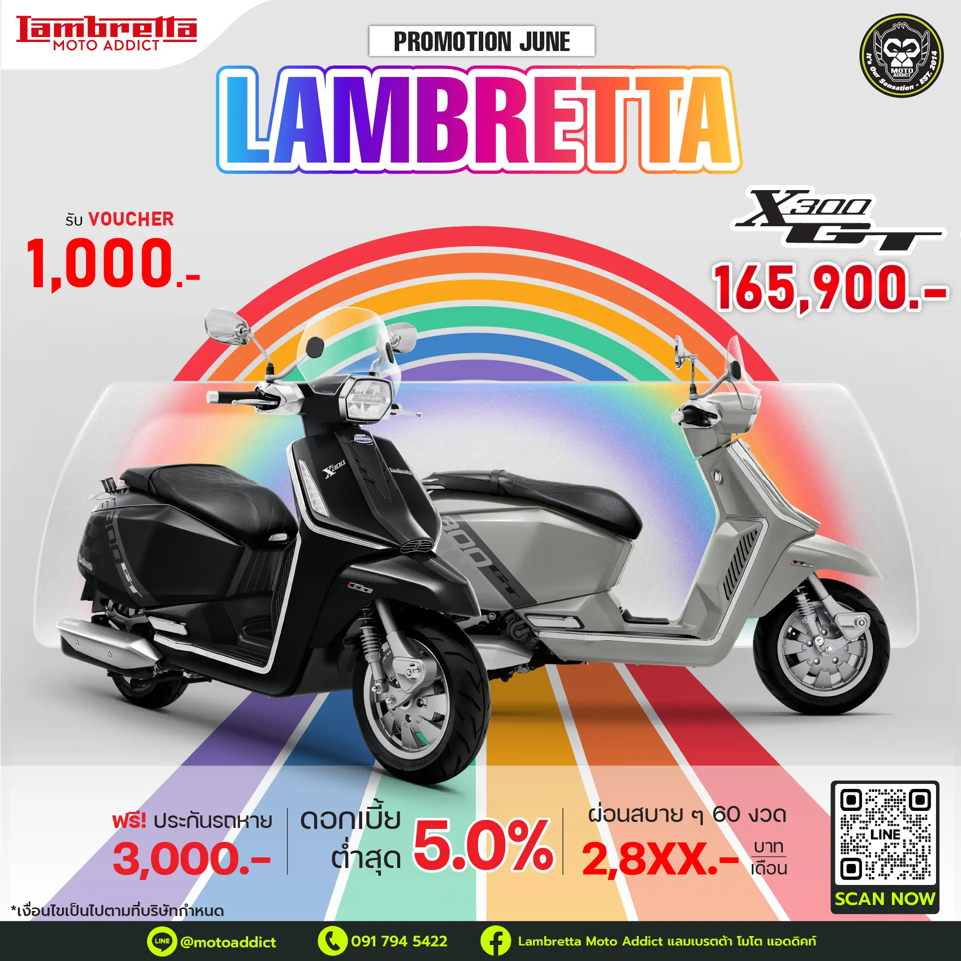 ข้อเสนอพิเศษรุ่น Lambretta 𝗫𝟯𝟬𝟬 𝗚𝗧 รวมมูลค่ากว่า 5,000 บาท • รับฟรี Voucher มูลค่า 1,000 บาท • รับฟรี ทะเบียน และ พรบ มูลค่า 1,000 บาท • รับฟรี ประกันรถหาย* นาน 1 ปี มูลค่า 3,000 บาท (*เฉพาะไฟแนนซ์ที่ร่วมรายการ) ข้อเสนอพิเศษรุ่น Lambretta 𝗫𝟯𝟬𝟬 𝗚𝗧 รวมมูลค่ากว่า 5,000 บาท • รับฟรี Voucher มูลค่า 1,000 บาท • รับฟรี ทะเบียน และ พรบ มูลค่า 1,000 บาท • รับฟรี ประกันรถหาย* นาน 1 ปี มูลค่า 3,000 บาท (*เฉพาะไฟแนนซ์ที่ร่วมรายการ)