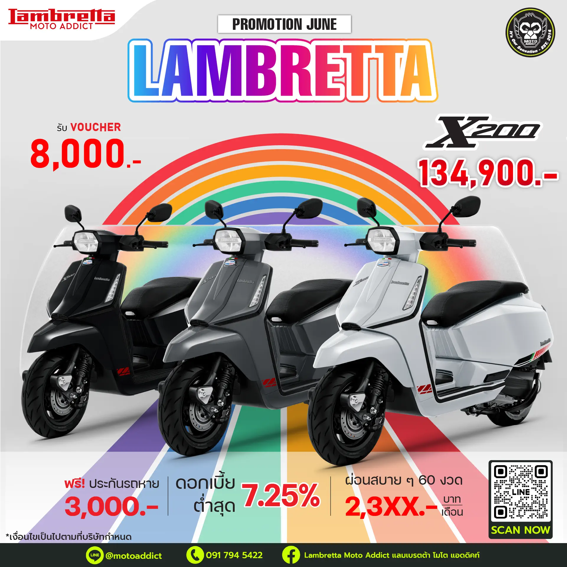 ข้อเสนอพิเศษรุ่น Lambretta 𝗫𝟮𝟬𝟬 (*เฉพาะสีขาว,ดำ,เทา) รวมมูลค่ากว่า 12,000 บาท • รับฟรี Voucher มูลค่า 8,000 บาท • รับฟรี ทะเบียน และ พรบ มูลค่า 1,000 บาท • รับฟรี ประกันรถหาย* นาน 1 ปี มูลค่า 3,000 บาท (*เฉพาะไฟแนนซ์ที่ร่วมรายการ) ข้อเสนอพิเศษรุ่น Lambretta 𝗫𝟮𝟬𝟬 (*เฉพาะสีขาว,ดำ,เทา) รวมมูลค่ากว่า 12,000 บาท • รับฟรี Voucher มูลค่า 8,000 บาท • รับฟรี ทะเบียน และ พรบ มูลค่า 1,000 บาท • รับฟรี ประกันรถหาย* นาน 1 ปี มูลค่า 3,000 บาท (*เฉพาะไฟแนนซ์ที่ร่วมรายการ)