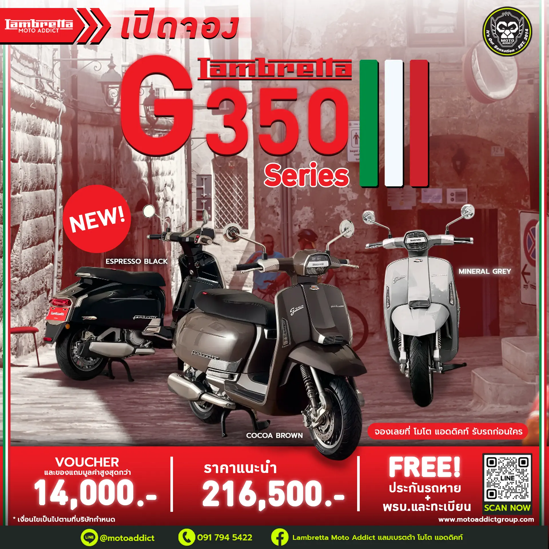 LAMBRETTA G350 Series III – Timeless Collection – ในราคาแนะนำที่ 216,500 บาท พร้อมรับข้อเสนอสุดพิเศษ Voucher และของแถมรวมมูลค่าสูงสุดกว่า 14,000 บาท !!! • รับฟรี Voucher มูลค่า 10,000 บาท • รับฟรี ทะเบียน และ พรบ มูลค่า 1,000 บาท • รับฟรี ประกันรถหาย* นาน 1 ปี มูลค่า 3,000 บาท (*เฉพาะไฟแนนซ์ที่ร่วมรายการ) LAMBRETTA G350 Series III - Timeless Collection - ในราคาแนะนำที่ 216,500 บาท พร้อมรับข้อเสนอสุดพิเศษ Voucher และของแถมรวมมูลค่าสูงสุดกว่า 14,000 บาท !!! • รับฟรี Voucher มูลค่า 10,000 บาท • รับฟรี ทะเบียน และ พรบ มูลค่า 1,000 บาท • รับฟรี ประกันรถหาย* นาน 1 ปี มูลค่า 3,000 บาท (*เฉพาะไฟแนนซ์ที่ร่วมรายการ)